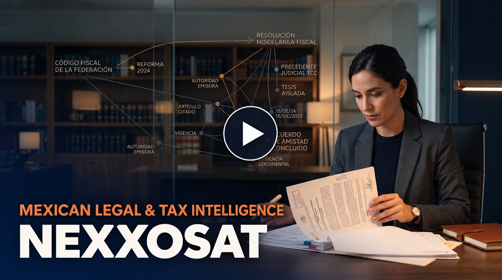 NEXXOSAT — temporal Mexican legal and tax intelligence